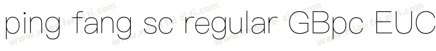 ping fang sc regular GBpc EUC H字体转换
